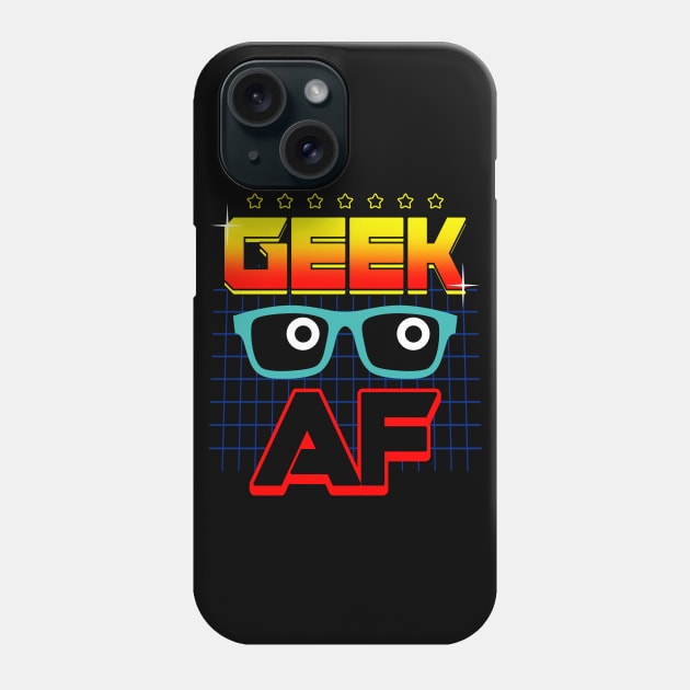 Proud Geek 80's Style Retro Rad Geek Meme Gift For Cool Geeks Phone Case by BoggsNicolas