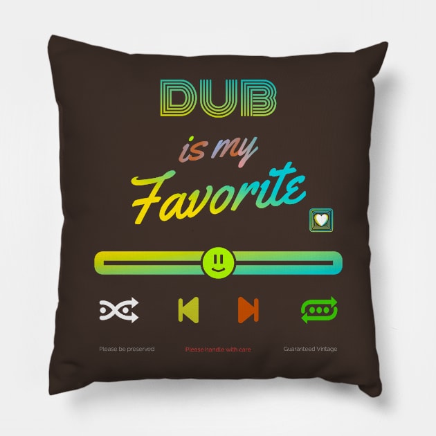 My Favorite is dub Pillow by vectorhelowpal