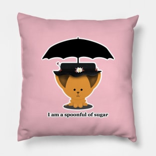 I Am a Spoonful of Sugar Pillow