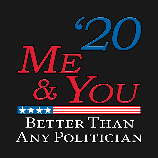 Me & You 2020 by Shirt4Brains