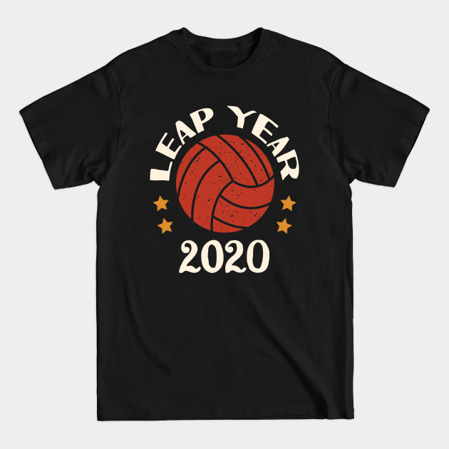 Discover Leap Year 2020 Volleyball - Volleyball - T-Shirt