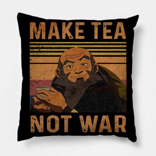 Make tea not war uncle iroh Pillow