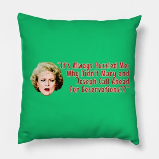 Rose Nylund Mary & Joseph Quote Pillow