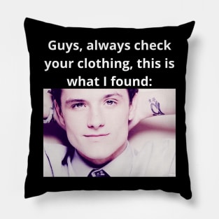 josh hutcherson whistle meme check your clothing photo quote Pillow