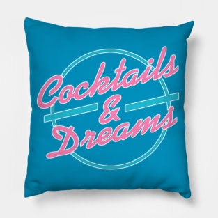 Cocktails and Dreams Pillow
