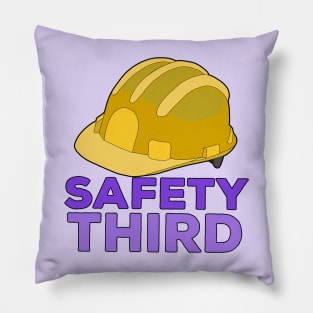 Safety Third Pillow