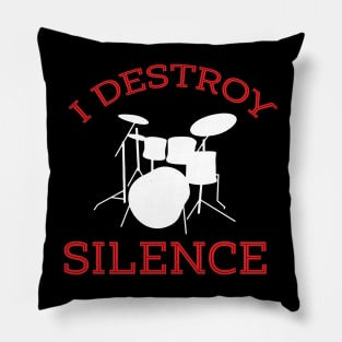 I destroy silence Pillow