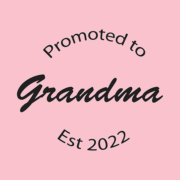 Promoted to Grandma by MogoTees