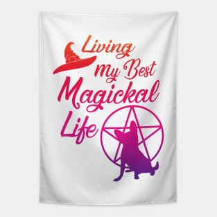 Living My Best Magickal Witchy and Chihuahua Life Cheeky Witch® Tapestry