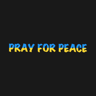 Pray for Peace blue & yellow T-Shirt