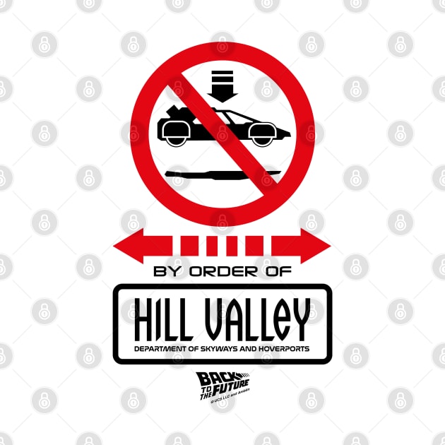 No Landing Zone Hill Valley 2015 by avperth