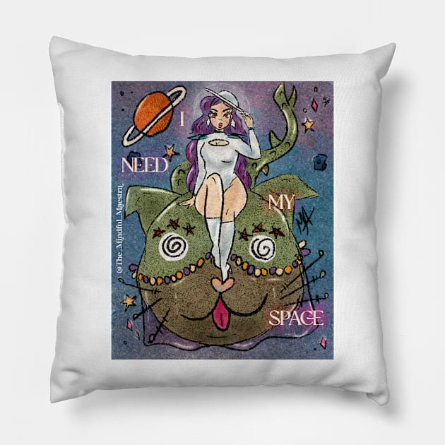 I need space Pillow by The Mindful Maestra