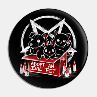 Adopt an evil pet Pin