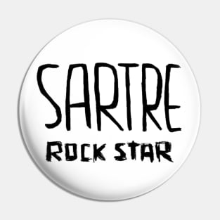 Philosophy, French Writer, Rock Star, Sartre Pin
