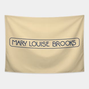 Mary Louise Brooks™ Tapestry