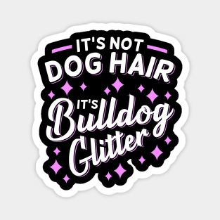 Bulldog Mom Dog Owner Gift Magnet