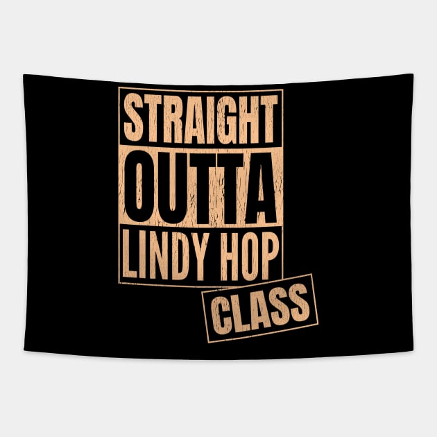 Straight Outta Lindy Hop Class Tapestry by echopark12