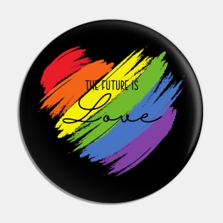 The Future Is Love Pin