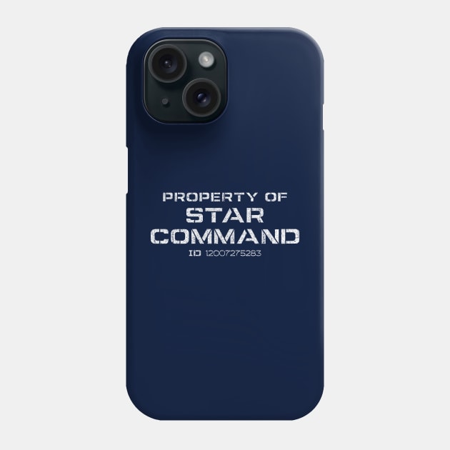 Property of Star Command Phone Case by huckblade