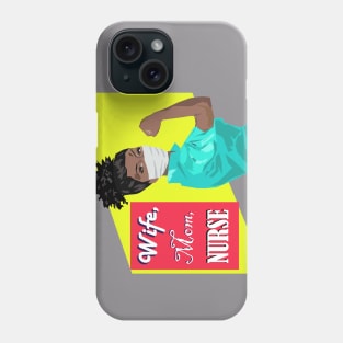 Gift for Black Nurse Gift with Wife, Mom, Nurse Slogan Phone Case