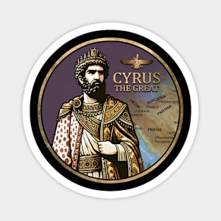 Cyrus the Great King of Kings Achaemenid Empire Persian History Magnet