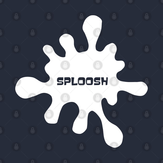 SPLOOSH by OrangeCup