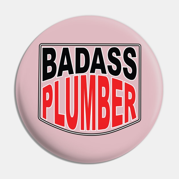 badass Plumber Pipe fitter Design Pin by ArtoBagsPlus