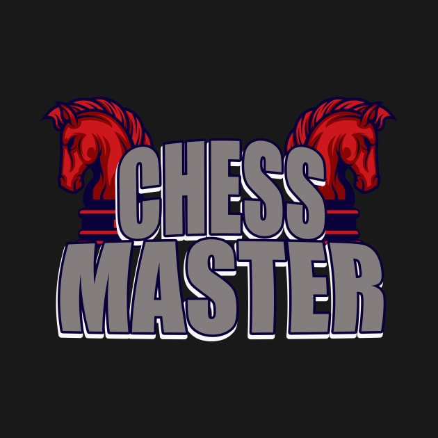 Chess Master Saying Gift by Foxxy Merch