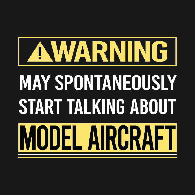 Warning About Model Aircraft by Happy Life