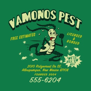 Vamonos Pest T-Shirt