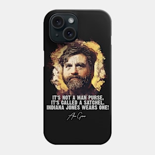 "It`s not a man purse" famous movie quote Phone Case