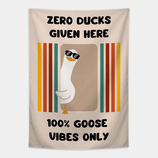 Zero ducks given here, 100% goose vibes only - cute and funny good mood pun Tapestry by punderful_day