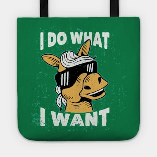 I do what I want horse Tote