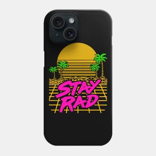 STAY RAD Phone Case