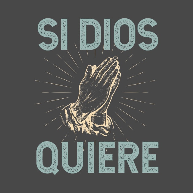 Si Dios Quiere - Gods Will by verde