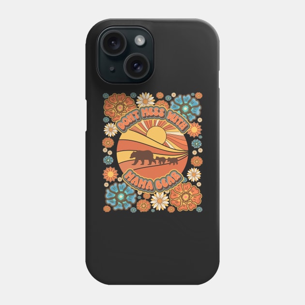 Don't mess with mama bear Floral retro Phone Case by HomeCoquette