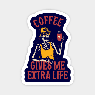 Coffee Gives Me Extra Life Magnet