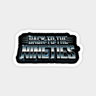 Back To 90's Magnet
