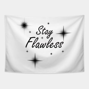 Stay Flawless Star Tapestry