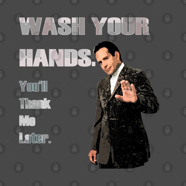 Wash Your Hands_You'll Thank me Later_Andrian Monk. by FanitsaArt