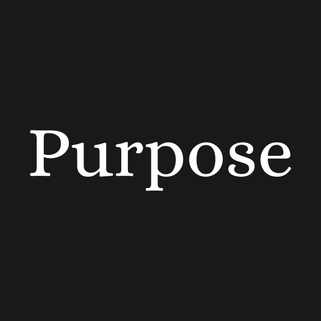 Purpose by Des