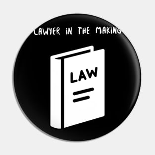 Lawyer in the Making Pin