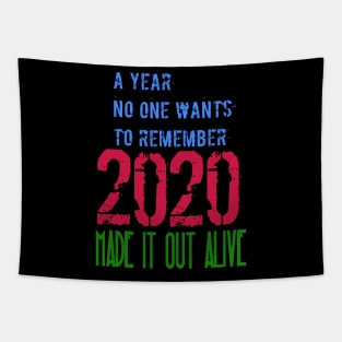 Made it out Alive Tapestry