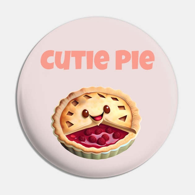 Cutie Pie Graphic Pun Cute Phrase Design Pin by entwithanaxe