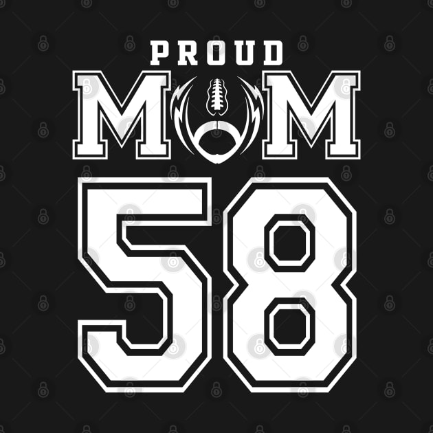 Custom Proud Football Mom Number 58 Personalized For Women by Just Another Shirt