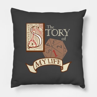 The Story of my life - Red Dragon V02 Pillow