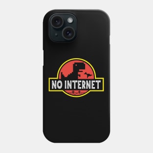 No Internet Dino Phone Case