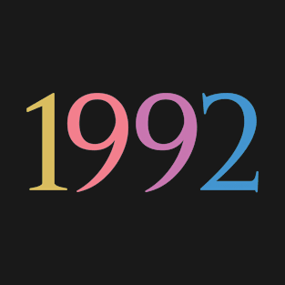 Year 1992 - Colorful - Cool 30th Birthday Gift, 30 Years Old For Men & Women T-Shirt