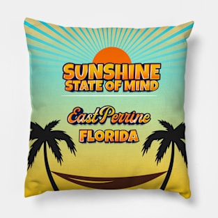 East Perrine Florida - Sunshine State of Mind Pillow