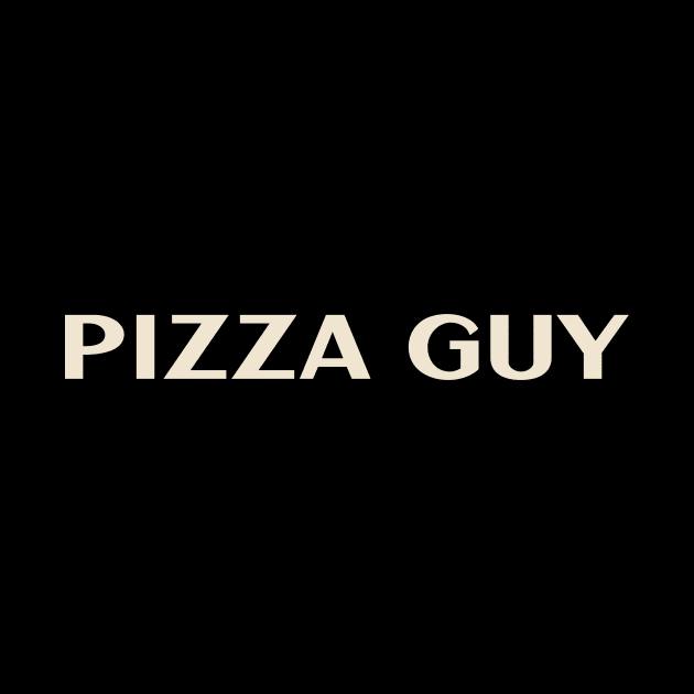 Pizza Guy That Guy Funny Ironic Sarcastic by TV Dinners